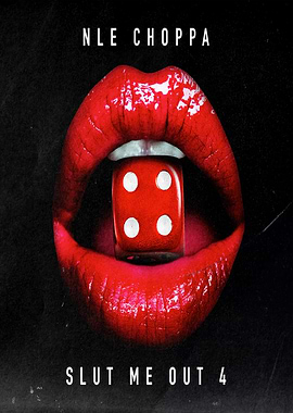 NLE Choppa Slut Me Out 4 Album Art