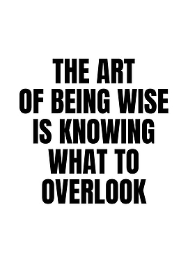 The Art of Being Wise Quote