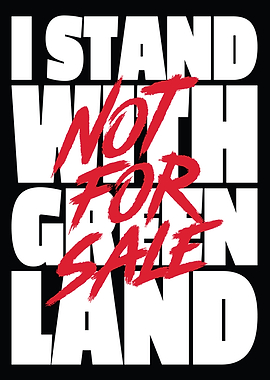 I Stand With Greenland Not For Sale