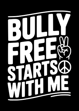 Bully Free Starts With Me