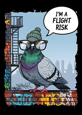 Pigeon FLIGHT RISK