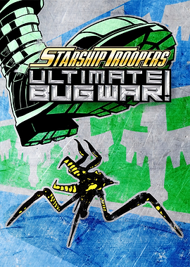 Starship Troopers Ultimate Bug War Poster