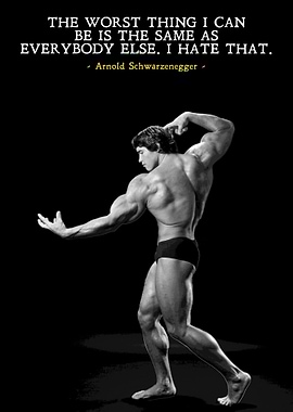 Arnold Schwarzenegger Motivational Quote