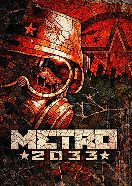 Metro 2033 Game Poster