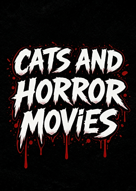 Cats and Horror Movies Text Art