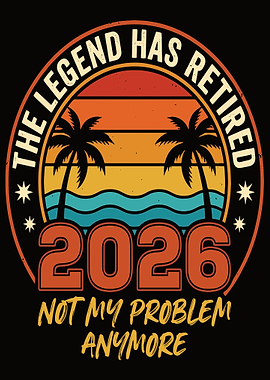 The Legend Has Retired 2026