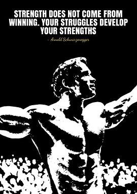 Arnold Schwarzenegger Motivational Quote