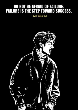 Lee Min-ho Inspirational Quote