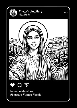 Virgin Mary Instagram Selfie