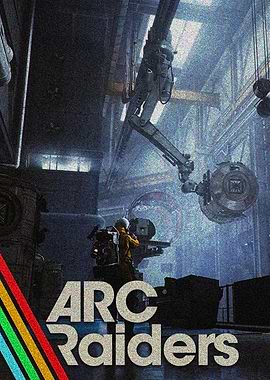 ARC Raiders Game Poster