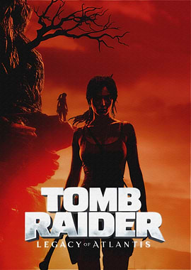 Tomb Raider Legacy of Atlantis Poster