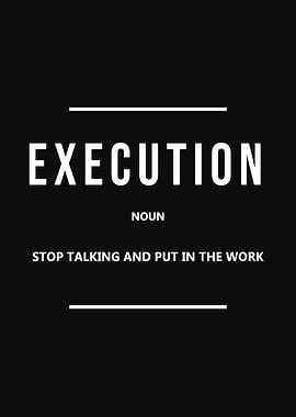 Execution Noun Motivational Poster