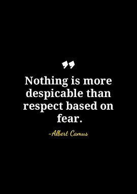 Albert Camus Quote on Fear