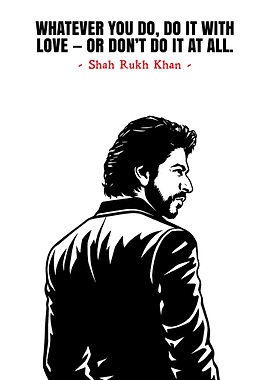 Shah Rukh Khan Quote Art