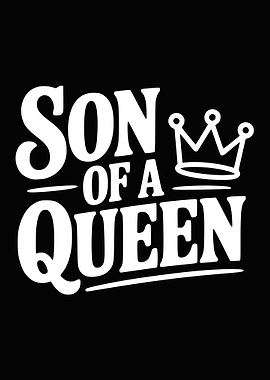Son of a Queen Crown