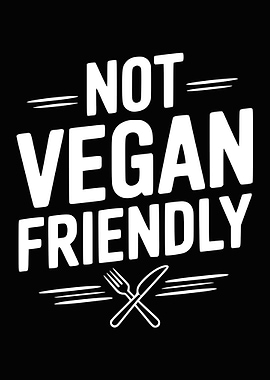 Not Vegan Friendly Text Art