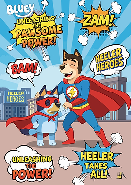 Bluey and Bandit as Superheroes