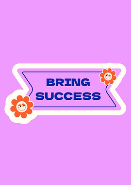 Bring Success Flower Graphic