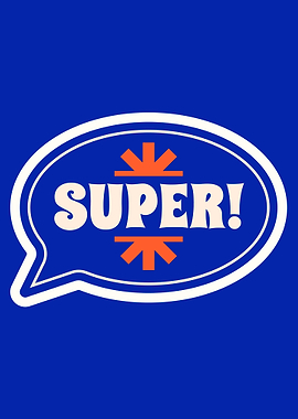 Super! Speech Bubble