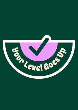 Your Level Goes Up Checkmark Graphic