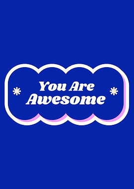 You Are Awesome Cloud Design