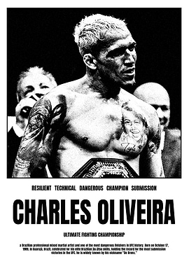 Charles Oliveira UFC Champion Poster