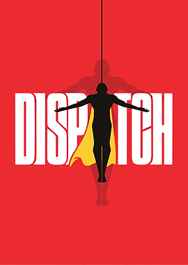 Superhero Dispatch Poster