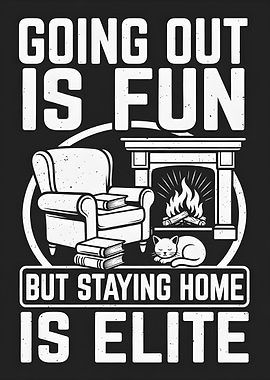 Staying Home is Elite