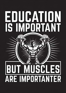 Education vs Muscles Gym Quote
