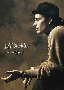 Jeff Buckley Last Goodbye EP