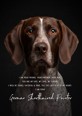 I Am Your German Shorthaired Pointer Quote