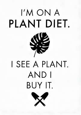 Plant Diet Funny Quote