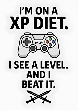 XP Diet Gaming Quote