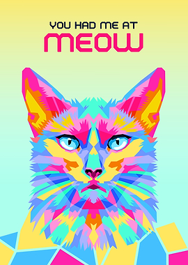 Colorful Cat 'Meow' Pop Art