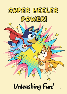 Bluey and Bingo as Superheroes