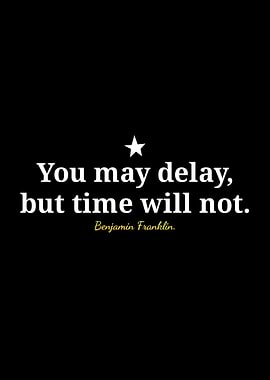 Benjamin Franklin Quote on Time