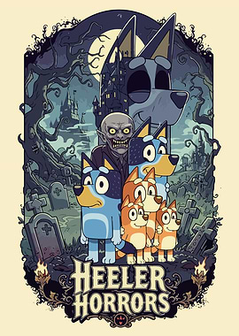 Heeler Horrors Bluey Halloween Poster