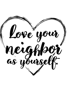 Love Your Neighbor As Yourself Heart