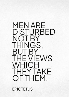 Stoic Wisdom - Epictetus Quote