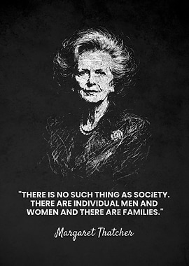 Margaret Thatcher Families Quote