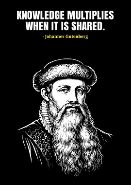 Johannes Gutenberg Quote Poster