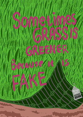 Fake Grass is Sometimes Greener