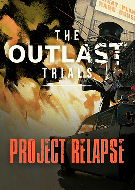 The Outlast Trials Project Relapse