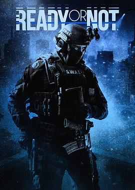 Ready or Not SWAT Poster