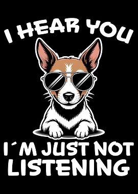 Dog with sunglasses saying 'I hear you'