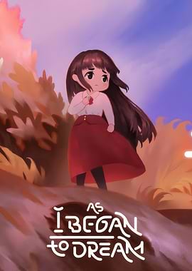 As I Began to Dream – Whimsical Indie Fantasy