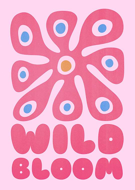 Wild Bloom Text Art
