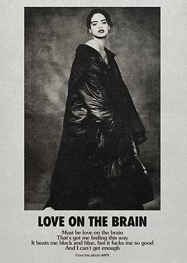 Rihanna Love on the Brain Poster