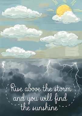 Inspirational quote about sunshine and storms