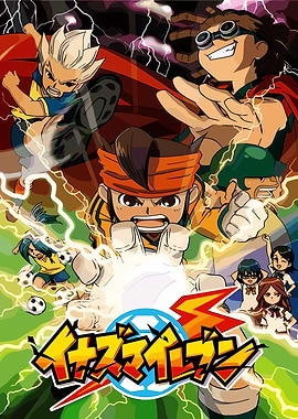 Inazuma Eleven 3 Anime Poster